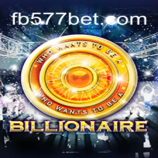 Exploring the Exciting World of 'Billionaire' on 577bet Platform - #1 Online Slots in Brasil